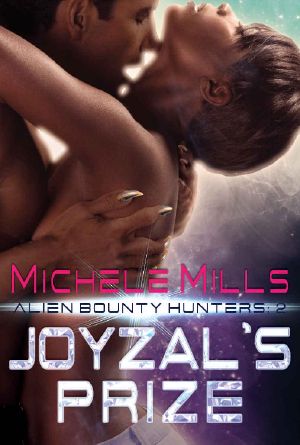 [Alien Bounty Hunters 02] • Joyzal's Prize